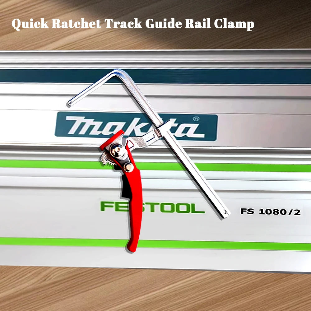 Quick Ratchet Track Guide Rail Clamp Woodworking Clamp Fast Strong DIY Hand Tool Set Quick Adjustable Professional Wood Clamp